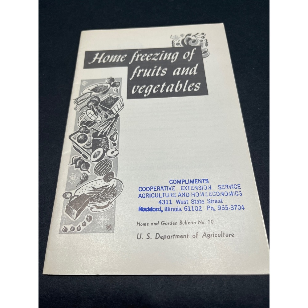 Vintage 1967 USDA Home Freezing of Fruits and Vegetables Bulletin No 10 Booklet